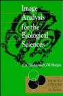 Image for Image Analysis for the Biological Sciences
