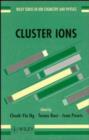 Image for Current Topics in Ion Chemistry and Physics : v. 1 : Cluster Ions