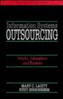Image for Information Systems Outsourcing : Myths, Metaphors and Realities