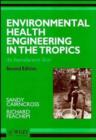 Image for Environmental Health Engineering in the Tropics