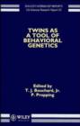 Image for Twins as a Tool of Behavioral Genetics