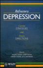 Image for Refractory Depression : Current Strategies and Future Directions