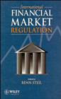 Image for International Financial Market Regulation