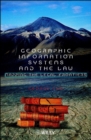 Image for Geographic Information Systems and the Law