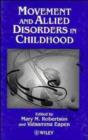 Image for Movement and Allied Disorders in Childhood