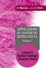 Image for Applications of Synthetic Resin Latices, Latices in Surface Coatings - Emulsion Paints