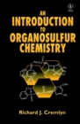 Image for An Introduction to Organosulfur Chemistry