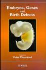 Image for Embryos, Genes and Birth Defects