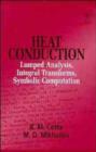 Image for Computational and Analytical Heat Conduction