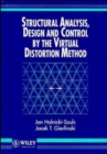 Image for Structural Analysis, Design and Control by the Virtual Distortion Method