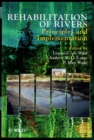 Image for Rehabilitation of rivers  : principles and implementation
