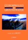 Image for Geomorphology and Groundwater