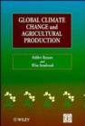 Image for Global climate change and agricultural production