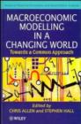 Image for Macroeconomic Modelling in a Changing World