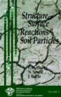 Image for Surface and structure reactions in soil particles