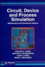 Image for Circuit Devices and Process Simulation