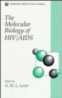 Image for The Molecular Biology of HIV/AIDS