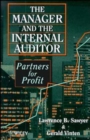 Image for The Manager and the Internal Auditor : Partners for Profit