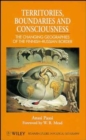 Image for Territories, Boundaries and Consciousness