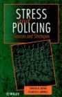 Image for Stress and policing  : sources and strategies
