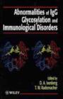 Image for Abnormalities of IgG glycosylation and immunological disorders