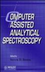 Image for Computer-assisted analytical spectroscopy