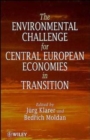 Image for The Environmental Challenge for Central European Economies in Transition