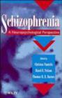 Image for Schizophrenia  : a neuropsychological perspective