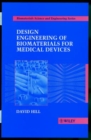 Image for Design Engineering of Biomaterials for Medical Devices