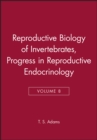 Image for Reproductive biology of invertebrates  : progress in developmental biologyVol. 8