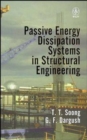 Image for Passive Energy Dissipation Systems in Structural Engineering