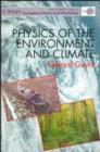 Image for Physics of the Environment and Climates