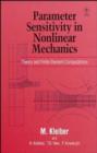 Image for Parameter Sensitivity in Non-linear Mechanics : Theory and Finite Element Computations