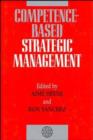 Image for Competence-Based Strategic Management