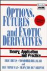 Image for Options, Futures and Exotic Derivatives