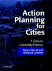 Image for Action planning for cities  : a guide for community practice