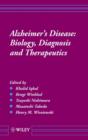 Image for Alzheimer&#39;s disease  : biology, diagnosis and therapeutics