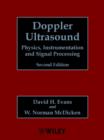 Image for Doppler ultrasound  : physics, instrumentation and signal processing