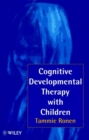 Image for Cognitive Developmental Therapy with Children