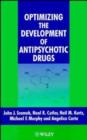 Image for Optimizing the Development of Antipsychotic Drugs