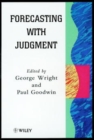 Image for Forecasting with judgement