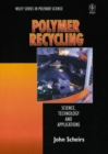 Image for Polymer recycling  : science, technology and applications