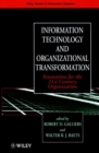 Image for Information technology and organizational transformation  : innovation for the 21st century organization
