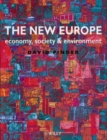 Image for The new Europe  : economy, society and environment