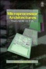 Image for Microprocessor Architectures