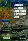 Image for Landslides in the Thick Loess Terrain of North-West China