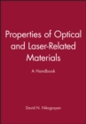 Image for Properties of Optical and Laser-Related Materials