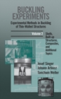 Image for Buckling Experiments: Experimental Methods in Buckling of Thin-Walled Structures, Volume 2