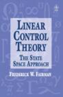 Image for Linear control theory  : the state space approach