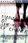 Image for Managing at the speed of change  : how resilient managers succeed and prosper where others fail
